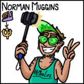 Digital artwork of Norman Muggins. Norman is a young, thin white man with short, spiky blond hair, gauged ears, and blue gills on his neck. He is wearing a green visor, green sunglasses, and a turquoise tank top that says "#MUGLIFE" on it. He is holding a selfie stick in his left hand to take a picture of himself, and flashing a peace sign with his right hand. He is looking at his phone ans smiling.